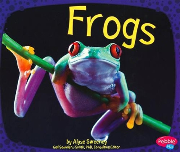 Frogs (Amphibians) by Alyse Sweeney 9781429648493