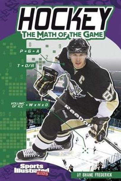 Hockey: The Math of the Game by Shane Frederick 9781429665704