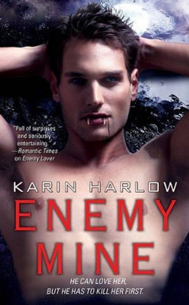 Enemy Mine by Karin Harlow 9781439177877