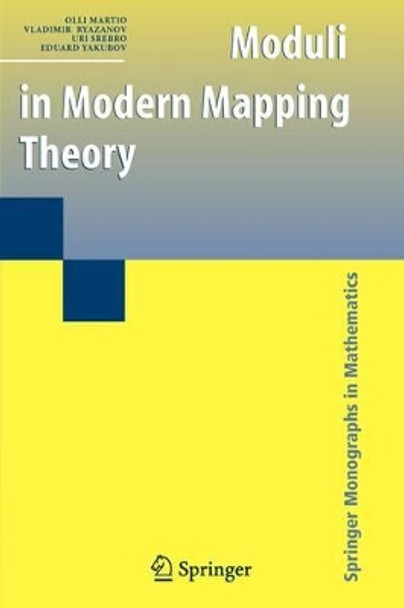 Moduli in Modern Mapping Theory by Olli Martio 9781441927552