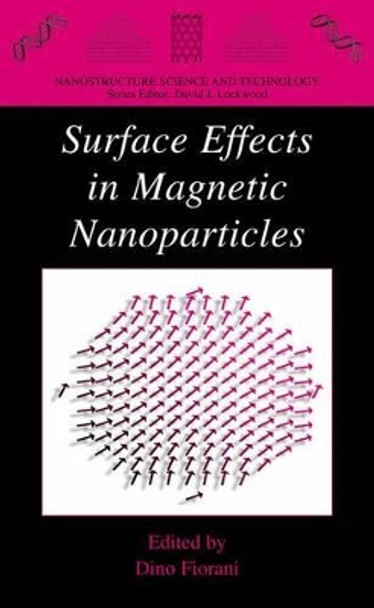 Surface Effects in Magnetic Nanoparticles by Dino Fiorani 9781441935977