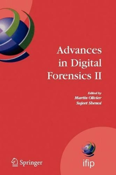 Advances in Digital Forensics II by Martin S. Olivier 9781441942326