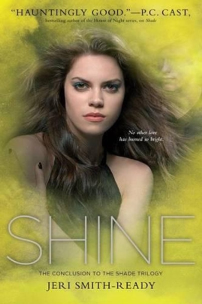 Shine by Jeri Smith-Ready 9781442439467