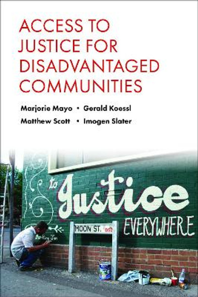 Access to Justice for Disadvantaged Communities by Marjorie Mayo 9781447311058