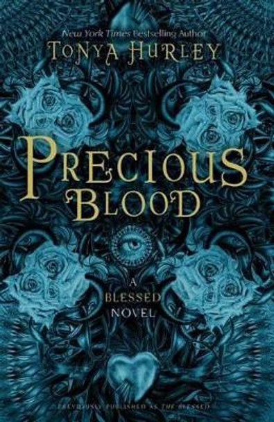 Precious Blood by Tonya Hurley 9781442429529