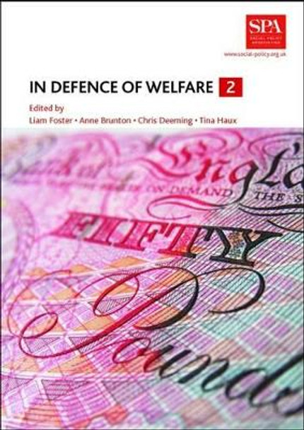 In Defence of Welfare 2 by Liam Foster 9781447327929