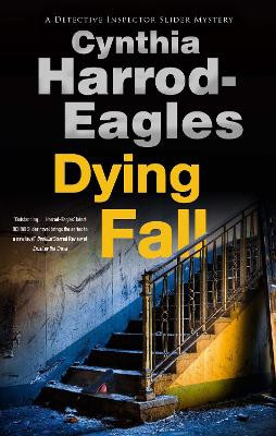 Dying Fall by Cynthia Harrod-Eagles 9781448309078