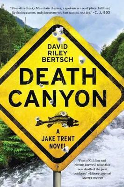 Death Canyon by David Riley Bertsch 9781451698015