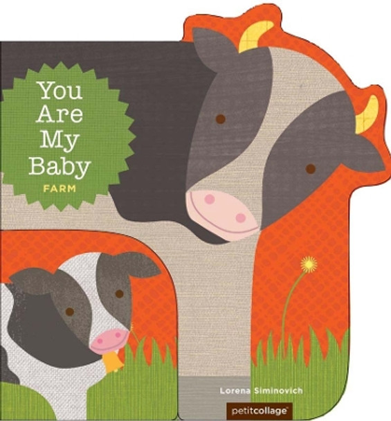 You Are My Baby Farm by Lorena Siminovich 9781452106434