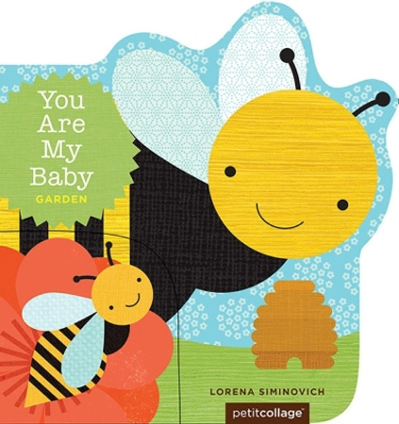 You Are My Baby: Garden by Lorena Siminovich 9781452126494