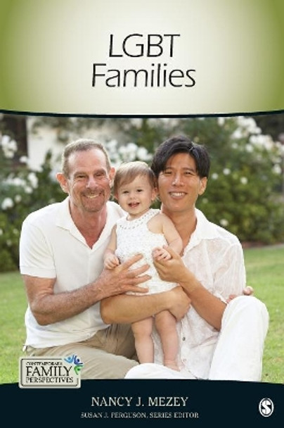 LGBT Families by Nancy J. Mezey 9781452217383