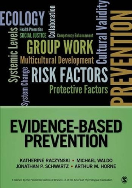 Evidence-Based Prevention by Katherine A. Raczynski 9781452258003