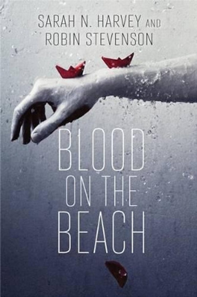 Blood on the Beach by Sarah N. Harvey 9781459812932