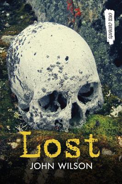 Lost by John Wilson 9781459834569