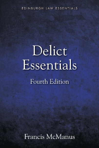 Delict Essentials by Francis McManus 9781474466592