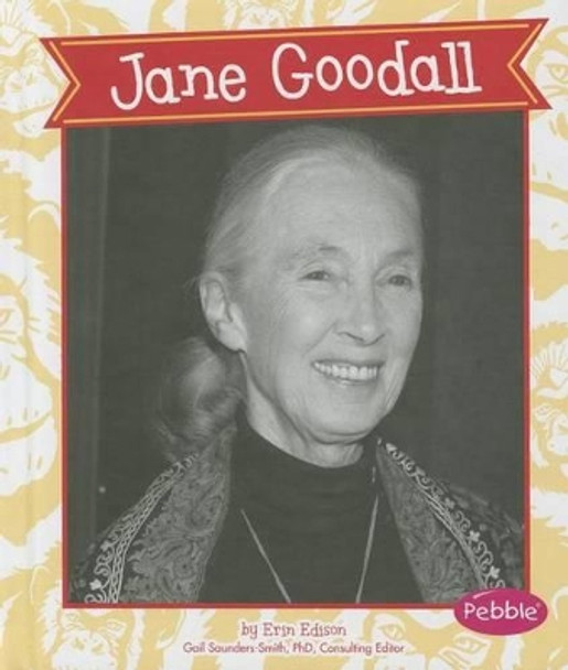 Jane Goodall (Great Women in History) by Erin Edison 9781476501444