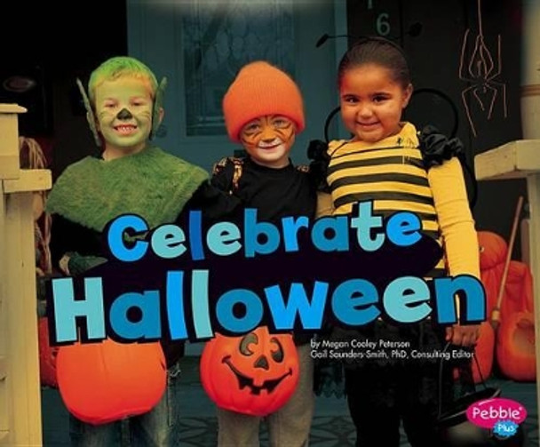 Celebrate Halloween by Megan C Peterson 9781476521831