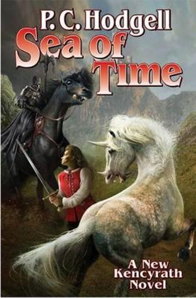 The Sea of Time by P. C. Hodgell 9781476736495