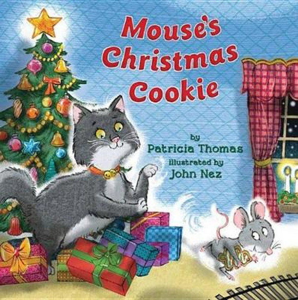 Mouse's Christmas Cookie by Patricia Thomas 9781477847046