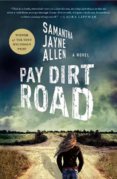 Pay Dirt Road by Author Samantha Jayne Allen