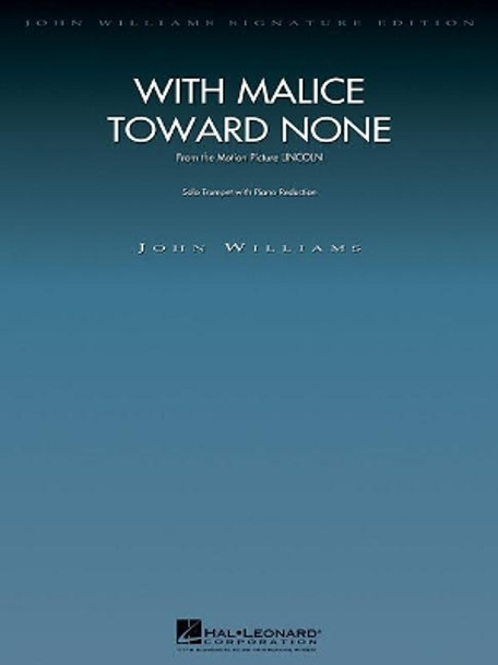 With Malice Toward None (from Lincoln) by John Williams 9781480354685