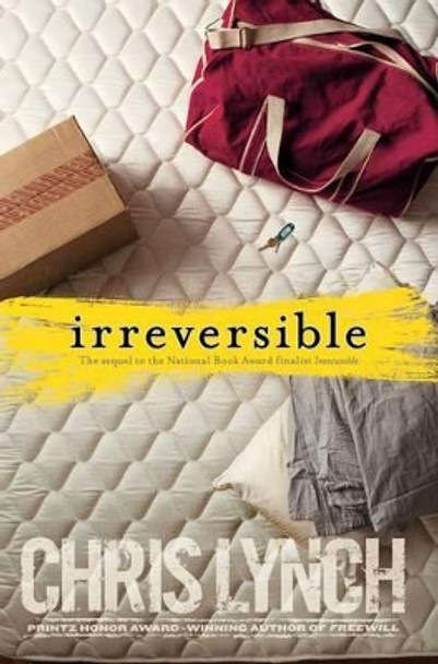 Irreversible by Chris Lynch 9781481429856