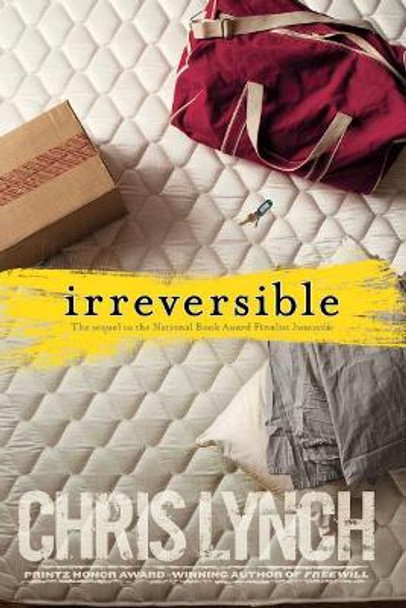 Irreversible by Chris Lynch 9781481429863
