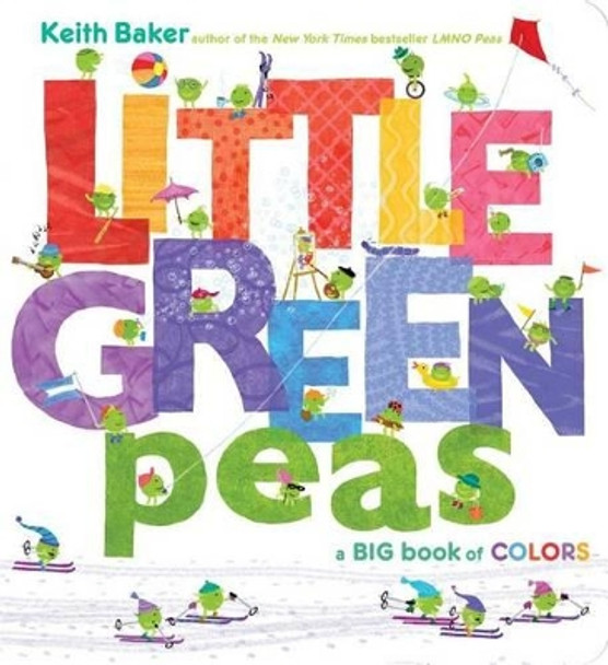 Little Green Peas by Keith Baker 9781481462488