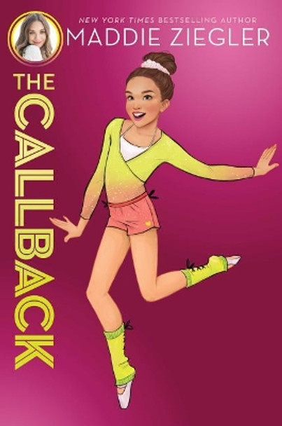 The Callback by Maddie Ziegler 9781481486392