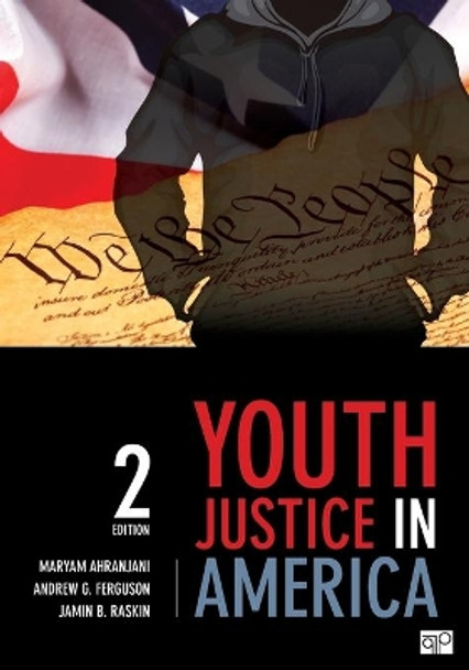 Youth Justice in America by Maryam Ahranjani 9781483319162