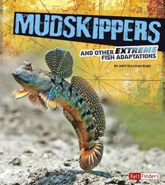 Mudskippers by Jody Sullivan Rake 9781491401651