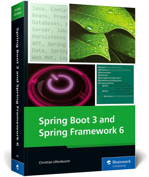 Spring Boot 3 and Spring Framework 6 by Christian Ullenboom 9781493224753