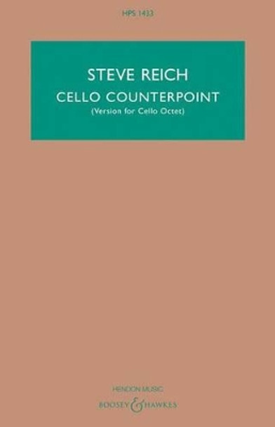 Cello Counterpoint: Version for Cello Octet by Steve Reich 9781495083433