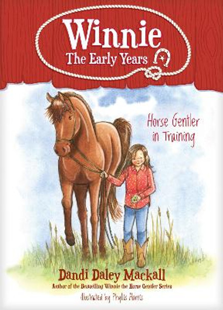 Horse Gentler In Training by Dandi Daley Mackall 9781496432803