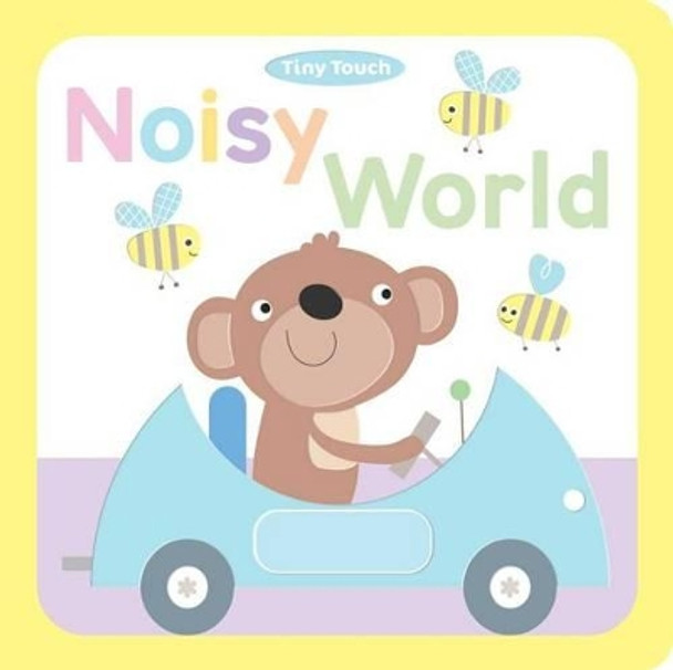 Noisy World by Max and Sid 9781499800227