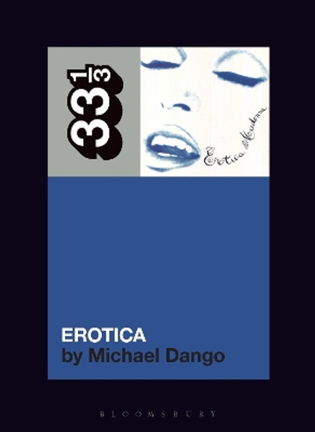 Madonna's Erotica by Michael Dango 9781501388996