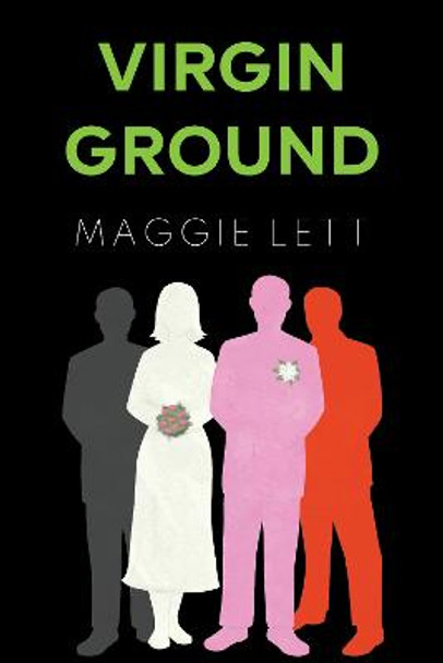 Virgin Ground by Maggie Lett