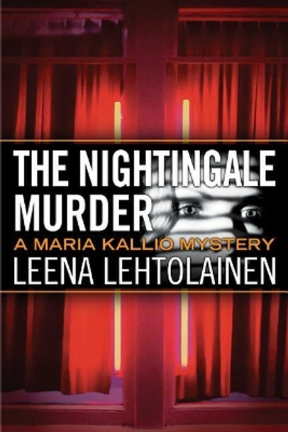 The Nightingale Murder by Leena Lehtolainen 9781503901117