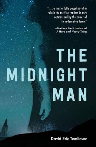 The Midnight Man by David Eric Tomlinson 9781507201107