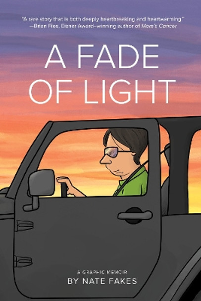 A Fade of Light by Nate Fakes 9781513135007