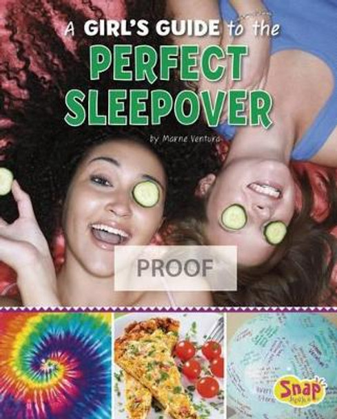 A Girl's Guide to the Perfect Sleepover by Marne Ventura 9781515736639