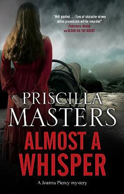 Almost a Whisper Priscilla Masters 9781448309481
