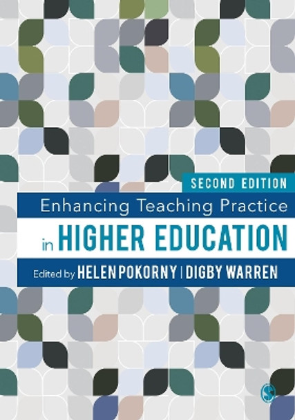 Enhancing Teaching Practice in Higher Education by Helen Pokorny 9781526492166