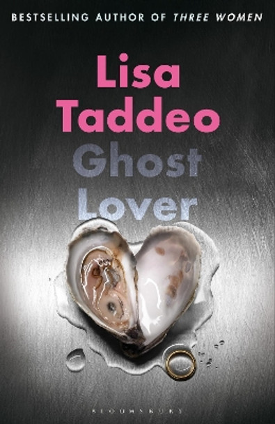 Ghost Lover: The electrifying short story collection from the author of THREE WOMEN by Lisa Taddeo 9781526653178