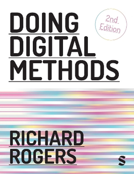 Doing Digital Methods by Richard Rogers 9781529764338