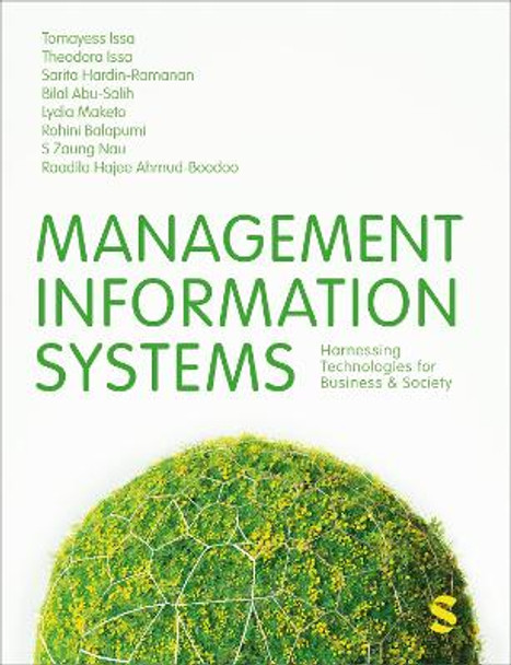 Management Information Systems: Harnessing Technologies for Business & Society by Tomayess Issa 9781529781199