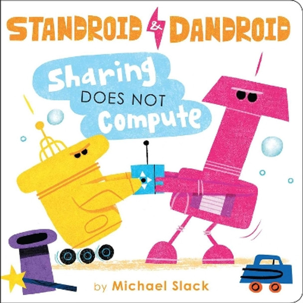 Sharing Does Not Compute by Michael Slack 9781534405691