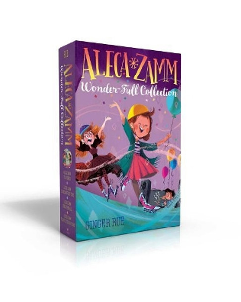 Aleca Zamm Wonder-Ful Collection (Boxed Set): Aleca Zamm Is a Wonder; Aleca Zamm Is Ahead of Her Time; Aleca Zamm Fools Them All; Aleca Zamm Travels Through Time by Ginger Rue 9781534418073