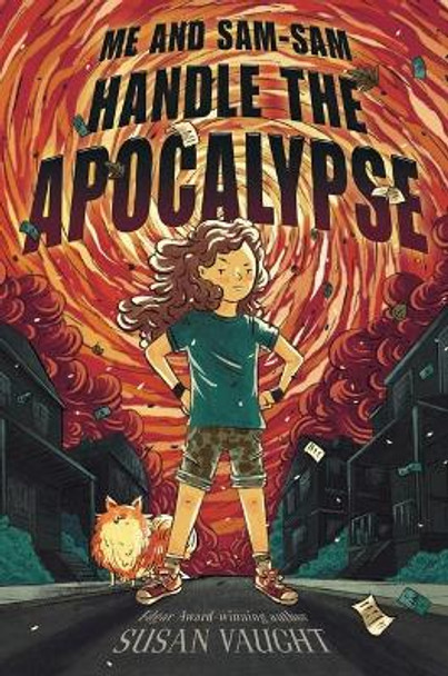 Me and Sam-Sam Handle the Apocalypse by Susan Vaught 9781534425026