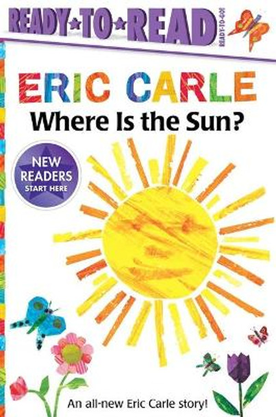 Where Is the Sun? by Eric Carle 9781534455481